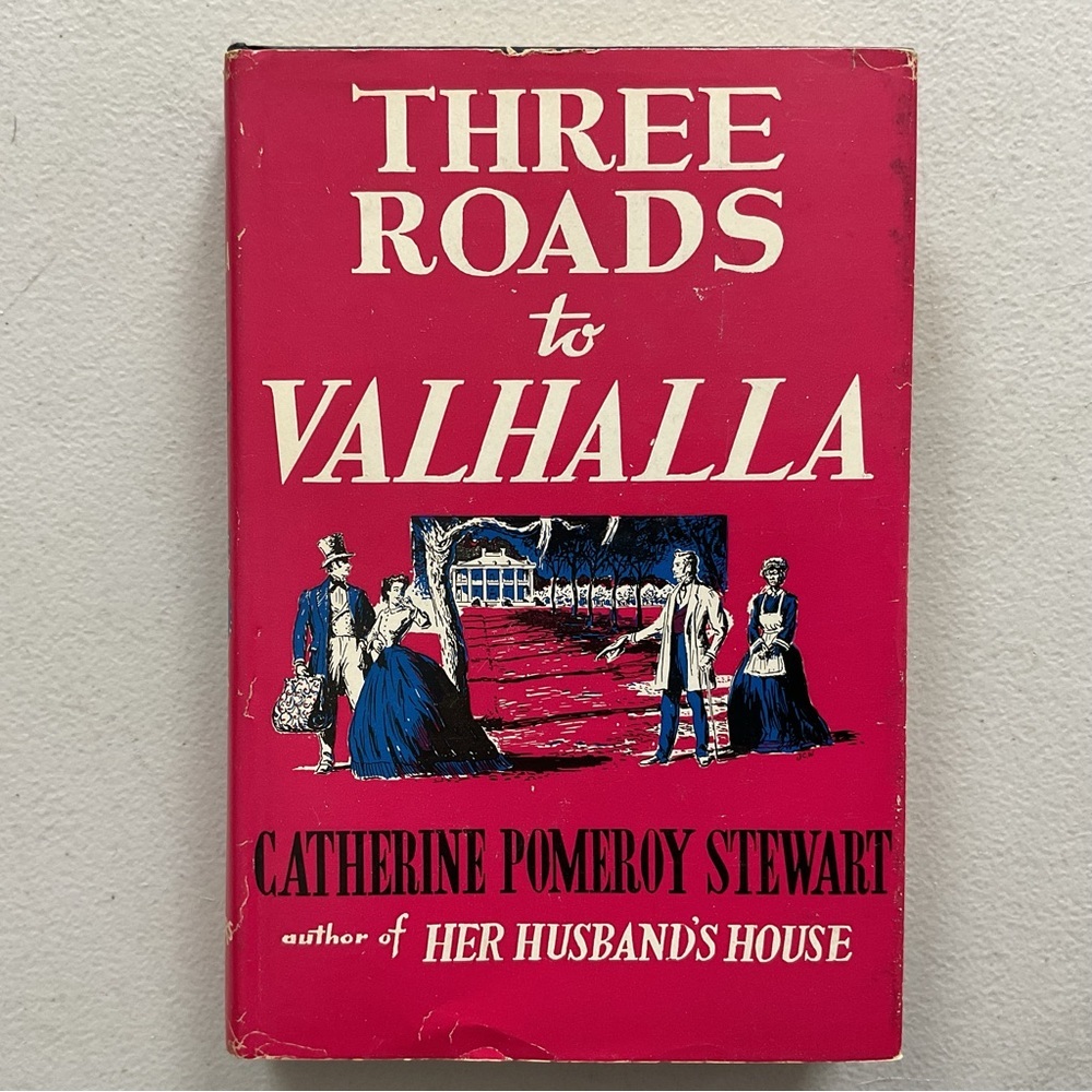 The Roads to Valhalla by Catherine Pomeroy Stewart Vintage Hardcover Book